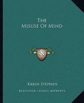 portada the misuse of mind (en Inglés)