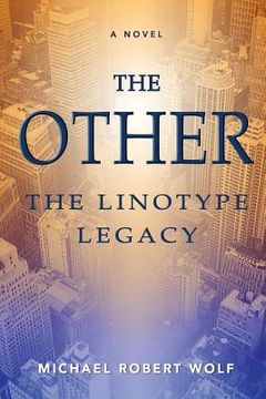 portada The Other: The Linotype Legacy (en Inglés)