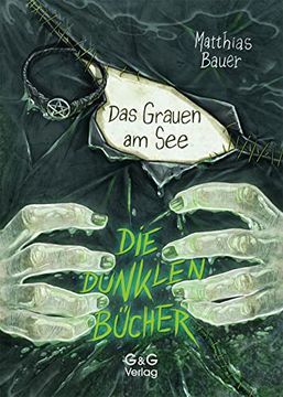 portada Die Dunklen Bücher - das Grauen am see (en Alemán)