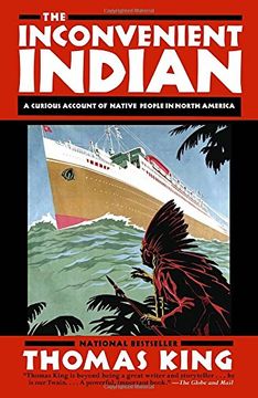 portada The Inconvenient Indian: A Curious Account of Native People in North America 