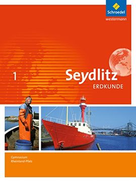 portada Seydlitz Erdkunde - Ausgabe 2016 für Gymnasien in Rheinland-Pfalz: Schülerband 1 (en Alemán)