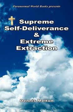 portada supreme self-deliverance & extreme extraction (en Inglés)