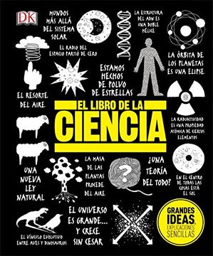 portada El Libro de la Ciencia (Grandes Ideas, Explicaciones Sencillas)