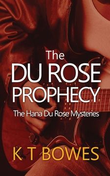 portada The Du Rose Prophecy (in English)