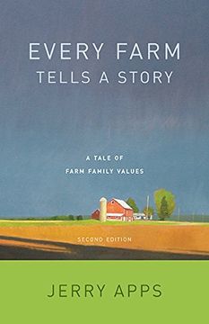 portada Every Farm Tells a Story: A Tale of Family Values (en Inglés)