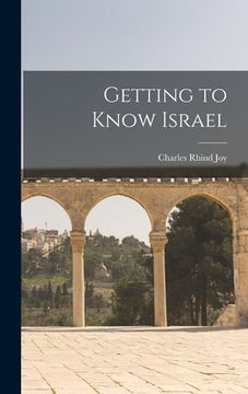portada Getting to Know Israel (en Inglés)