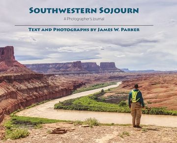portada Southwestern Sojourn: A Photographer's Journal (in English)