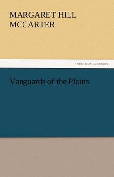 portada vanguards of the plains (en Inglés)