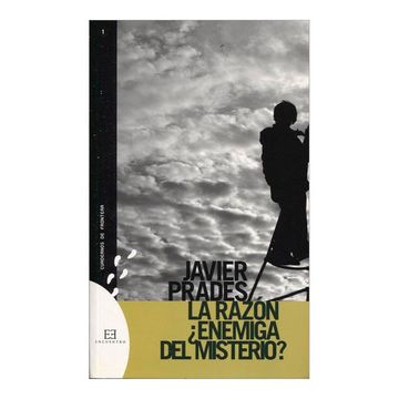 portada La Razón,¿ Enemiga del Misterio? (Cuadernos de Frontera) (in Spanish)