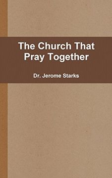 portada The Church That Pray Together (en Inglés)