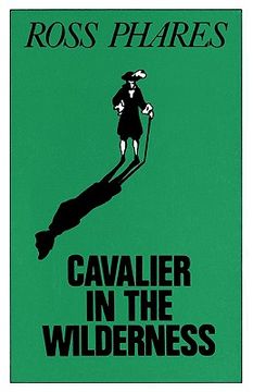 portada cavalier in the wilderness: the story of the explorer and trader louis juchereau de st. denis (en Inglés)