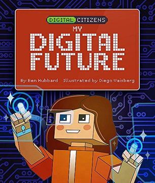portada Digital Citizens: My Digital Future (Hardback) 