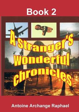 portada A stranger's wonderful chronicles, Book 2 (en Inglés)