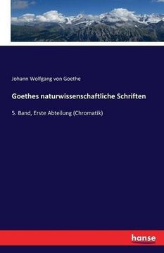 portada Goethes Naturwissenschaftliche Schriften (German Edition)