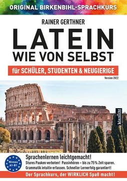 portada Latein wie von Selbst für Schüler, Studenten & Neugierige (Original Birkenbihl): Sprachkurs auf 4 cds Inkl. Gratis-Schnupper-Abo für den Onlinekurs (in Latin)