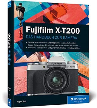 portada Fujifilm Xt200 Praxiswissen und Expertentipps zu Ihrer Kamera (in German)