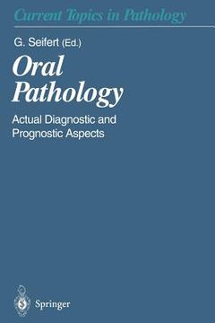 portada oral pathology: actual diagnostic and prognostic aspects (en Inglés)