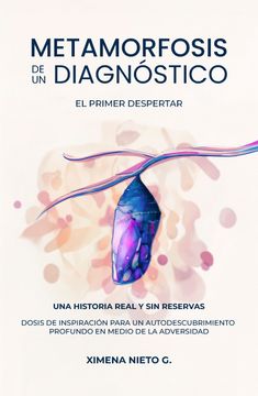 Metamorfosis de un diagnóstico