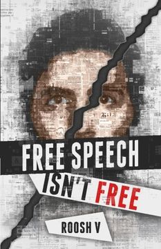 portada Free Speech Isn't Free: How 90 Men Stood Up Against The Globalist Establishment -- And Won