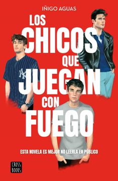 portada Los Chicos que Juegan con Fuego (in Spanish)