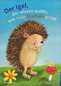 portada Der Igel der Wissen Wollte, wie Viele Stacheln er hat