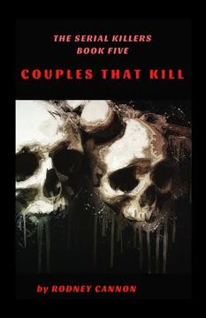 portada The Serial Killers: Couples That Kill (in English)