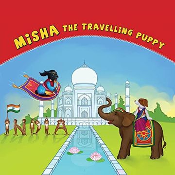 portada Misha the Travelling Puppy India: India: (en Inglés)