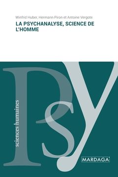 portada La psychanalyse, science de l'homme (in French)