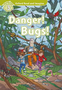 portada Oxford Read and Imagine 3. Danger! Bugs! Mp3 Pack (in English)