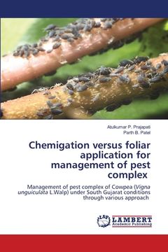 portada Chemigation versus foliar application for management of pest complex