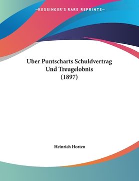 portada Uber Puntscharts Schuldvertrag Und Treugelobnis (1897) (en Alemán)