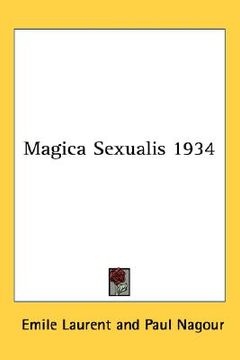 portada magica sexualis 1934 (en Inglés)