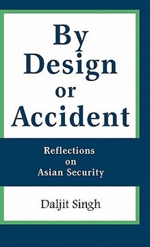 portada by design or accident: reflections on asian security (en Inglés)