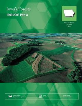 portada Iowa's Forests 1999-2003 Part A (in English)
