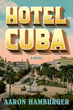 portada Hotel Cuba: A Novel (en Inglés)