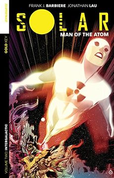 portada Solar: Man of the Atom Volume 2: Intergalactic