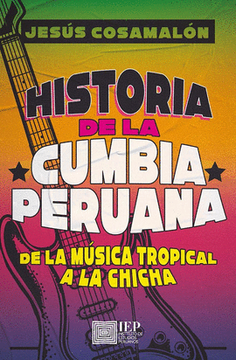 portada Historia de la Cumbia Peruana.