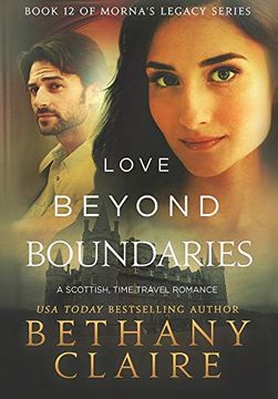 portada Love Beyond Boundaries: A Scottish Time Travel Romance (Morna's Legacy Series) (en Inglés)