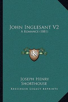portada john inglesant v2: a romance (1881) (in English)