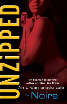 portada Unzipped: An Urban Erotic Tale 