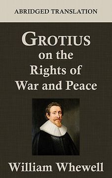 portada grotius on the rights of war and peace (in English)