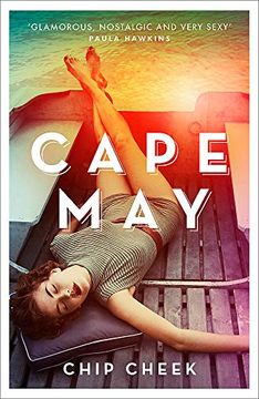 portada Cape May: The Intoxicating Novel of Summer 2019 