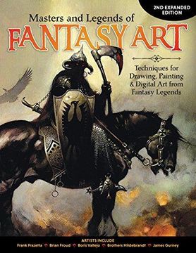 portada Masters and Legends of Fantasy Art: Techniques for Drawing, Painting & Digital art From Fantasy Legends 