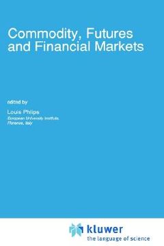 portada commodity, futures and financial markets (en Inglés)