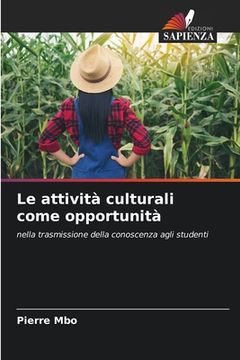 portada Le attività culturali come opportunità (en Italiano)