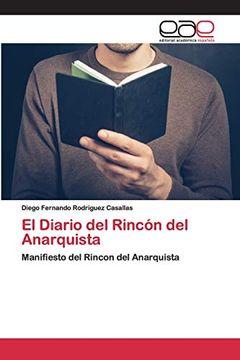portada El Diario del Rincón del Anarquista: Manifiesto del Rincon del Anarquista