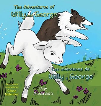 portada The Adventures of Willy and George * las Aventuras de Willy y George (en Plurilingue)