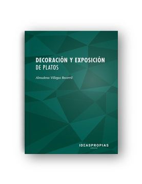 portada Decoracion y Exposicion de Platos (in Spanish)