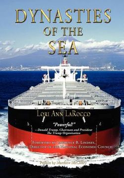 portada dynasties of the sea: the shipowners and financiers who expanded the era of free trade