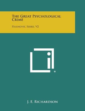 portada The Great Psychological Crime: Harmonic Series, V2